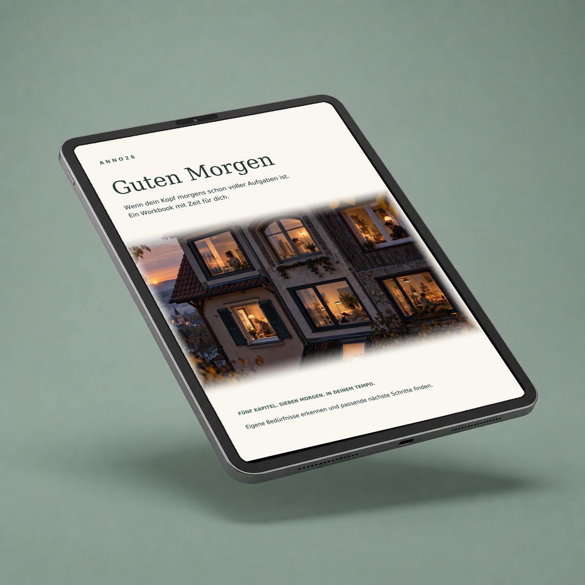 Guten Morgen – Anno26 Morgenjournal und Workbook im Tablet